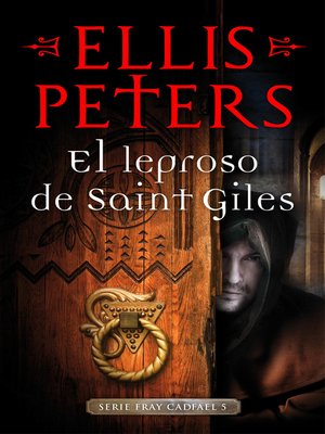 cover image of El leproso de Saint-Giles (Fray Cadfael 5)